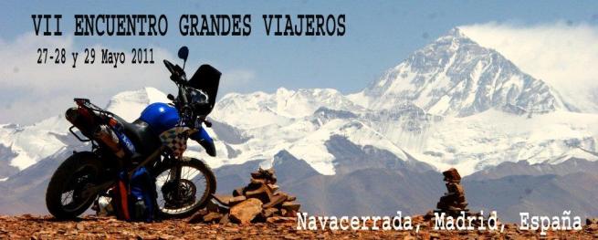 VII  ENCUENTRO  GRANDES  VIAJEROS  Navacerrada 2011
